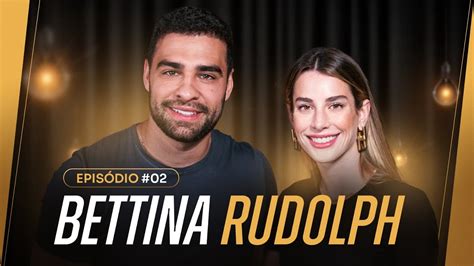 bettina rudolph namorado terminaram - BETTINA RUDOLPH 